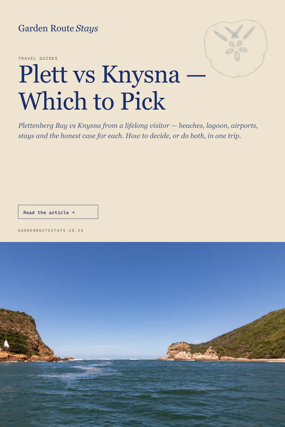 Pinterest pin: Plett vs Knysna — Which to Pick